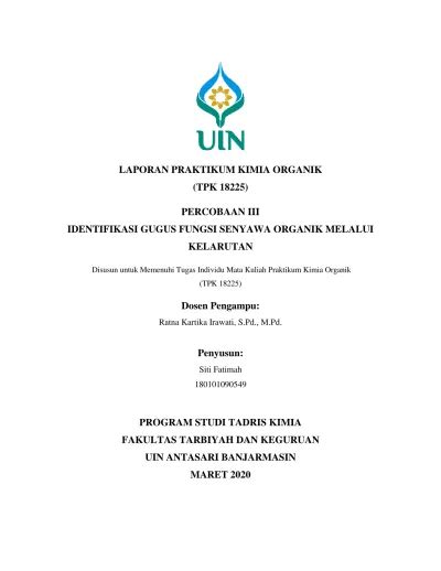Laporan Praktikum Kimia Organik Tpk 18225 Percobaan Iii Identifikasi Gugus Fungsi Senyawa
