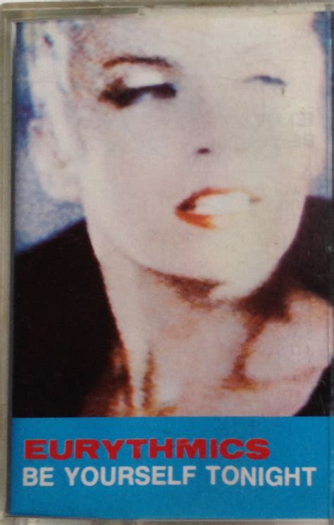 Eurythmics Be Yourself Tonight 1985 Cassette Discogs