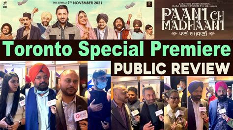 Paani Ch Madhaani Public Review Gippy Grewal Neeru Bajwa Canada