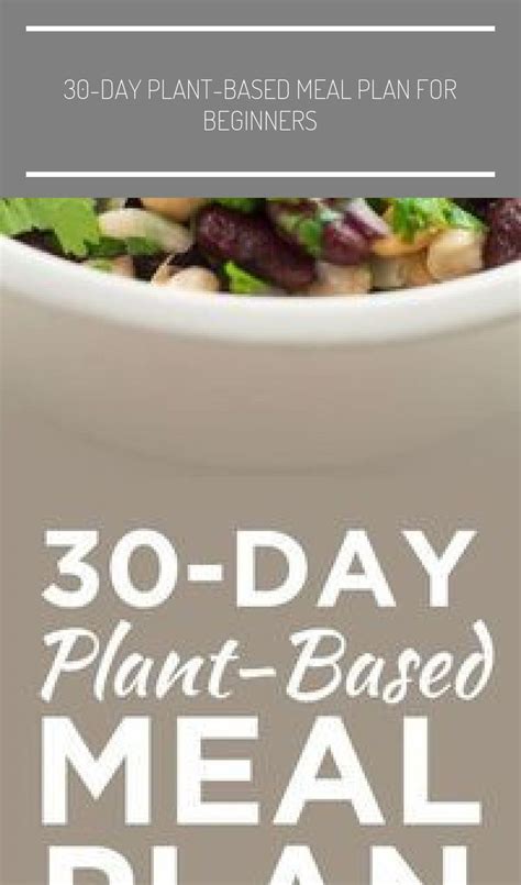 30 Day Plant Based Meal Plan For Beginners Our 30 Day Plant Based