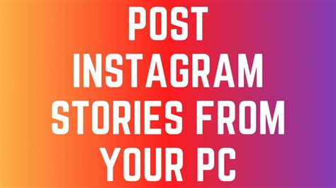 How To Post Story On Instagram From PC YouTube