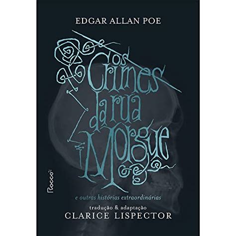 Os Crimes Da Rua Morgue By Edgar Allan Poe Goodreads