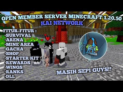 OPEN MEMBER SERVER MCPE 1 20 50 AYO BURUAN JOIN SERVER NYA Kai