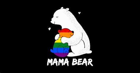 Mama Bear Lgbt Pride Funny Mom Mothers Day T By Comba Lgbt Pride