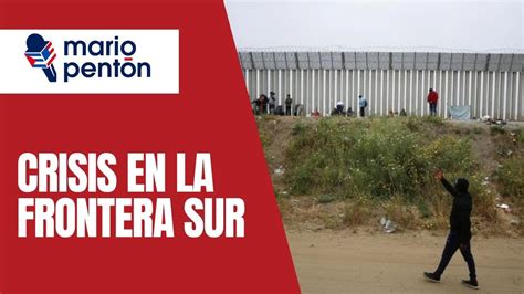 EEUU Cierran Paso Fronterizo Por Gran Afluencia De Migrantes YouTube