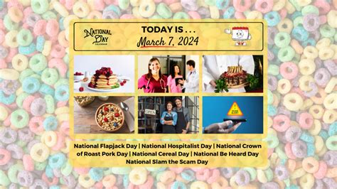 March National Cereal Day National Flapjack Day National