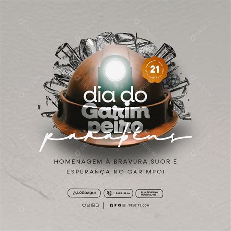 Dia Do Garimpeiro De Julho Parab Ns Social Media Psd Edit Vel