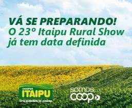 Cooperativa Regional Itaipu Itaipu Rural Show Em A Exposi O