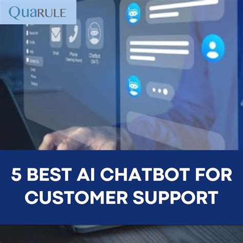 5 Best Ai Chatbots For Customer Support Top Pick 2023