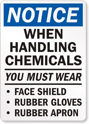 Handling Chemicals Wear Face Shield Rubber Gloves Apron Sign SKU S