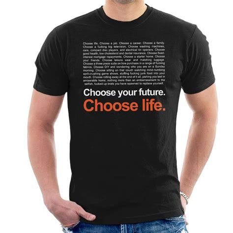 Trainspotting T Choose Life Quote Men S T Shirt Movie T Shirts T