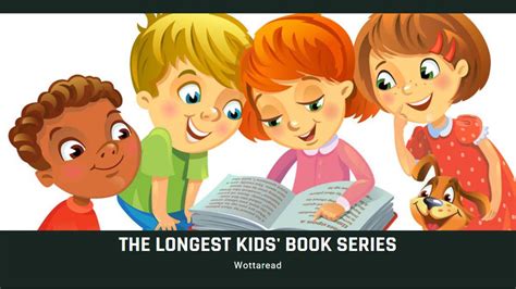 Longest kids book series Your children will never be able to finish them!