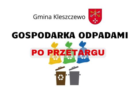 Gmina Kleszczewo Gospodarka Odpadami Po Przetargu