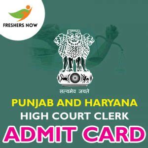 Punjab And Haryana High Court Clerk Admit Card 2023 Released