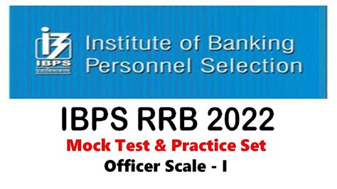 Ibps Rrb Prelims 2022 Practice Questions And Mock Test For Officer Scale I