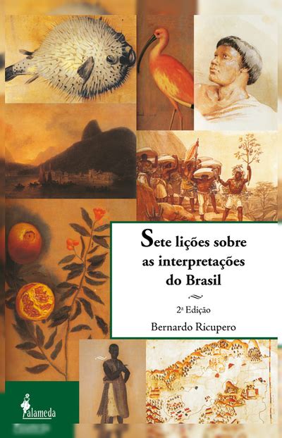 Bookplay Sete Li Es Sobre As Interpreta Es Do Brasil