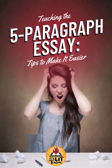 Teaching The 5 Paragraph Essay Tips To Make It Easier It S Lit Teaching