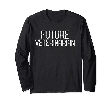 Future Veterinarian Vet T Funny Shirt Long Sleeve T Shirt