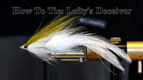 Fly Tying Lefty S Deceiver Youtube