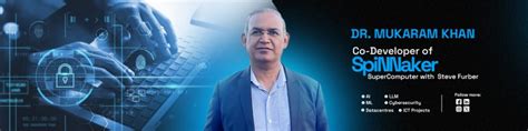 dr mukaram khan cissp cisa dg cyber vigilance ciso  pta