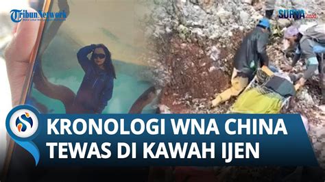 Kronologi Wna China Tewas Jatuh Ke Jurang Saat Berfoto Di Kawah Ijen