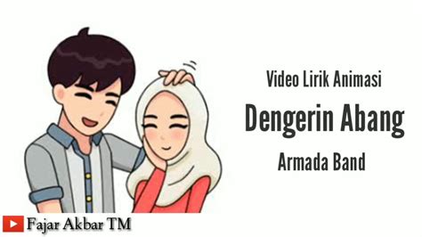 Armada Dengerin Abang Animasi Lirik YouTube