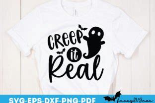 Creep It Real Svg Halloween Design Svg Graphic By Funnysvgmax