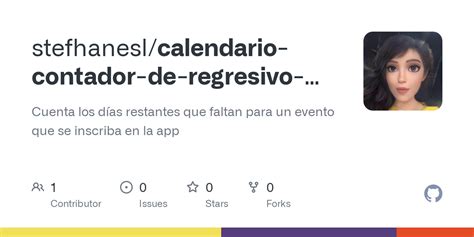 GitHub Stefhanesl Calendario Contador De Regresivo De Dias Cuenta