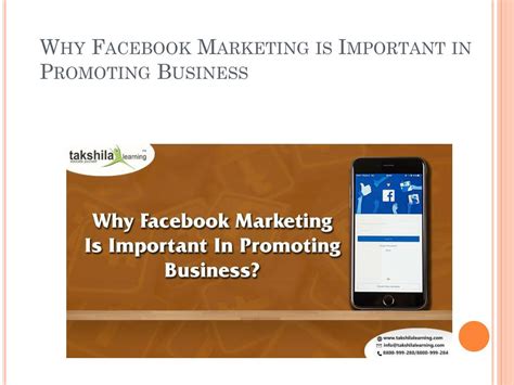 Ppt Why Facebook Marketing Is Important In Promoting Business