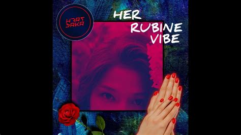 Hartbrkr Her Rubine Vibe Official Instrumental Version 1 YouTube