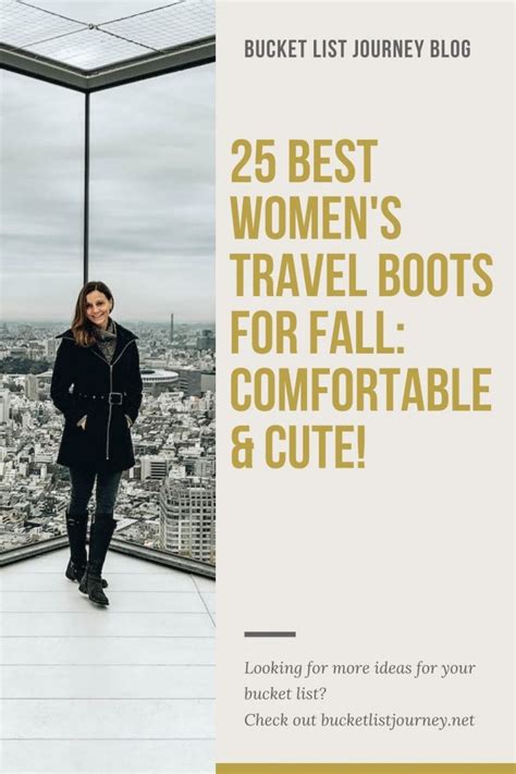 25 Best Womens Travel Boots For Fall Comfortable And Cute