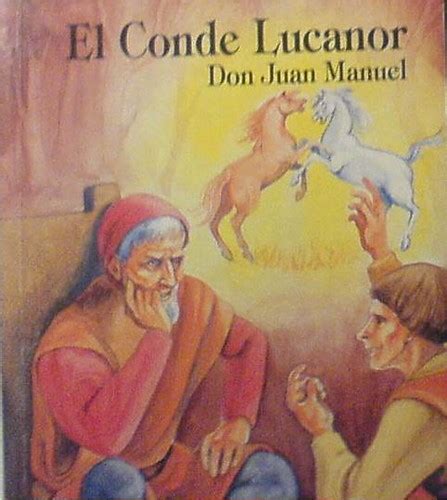 El Conde Lucanor Don Juan Manuel Librito Usado En Muy Bue Flickr