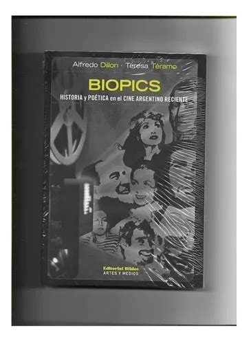 Biopics Alfredo Dillon Maria Teresa Teramo Mercadolibre