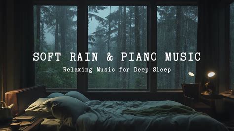 Soft Piano Music With Rain Sounds In Warm Bedroom Stress Relief