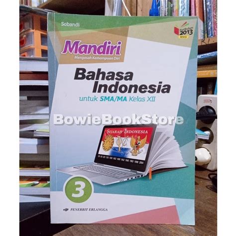 Jual Buku Mandiri Bahasa Indonesia Untuk Sma Ma Kelas Xii Original