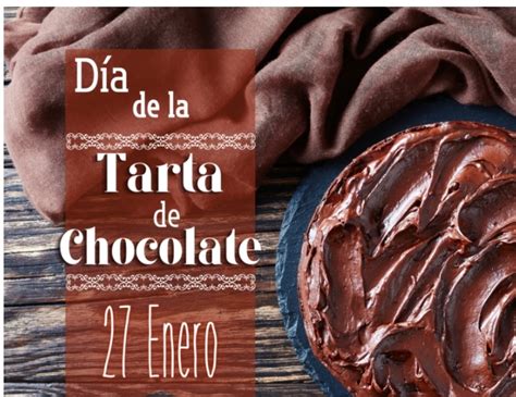 D A Mundial De La Tarta De Chocolate Noticias Blog Blog De Jose Ant