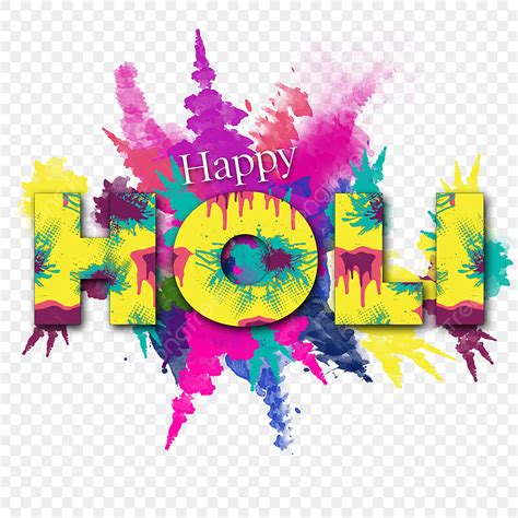 Holi Png Work Png Vector Psd And Clipart With Transparent Background