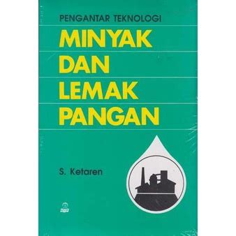 Jual Pengantar Teknologi Minyak Dan Lemak Pangan S Ketaren Indonesia