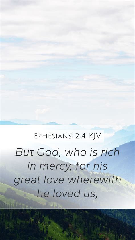 Ephesians 2 4 KJV Mobile Phone Wallpaper But God Who Is Rich In