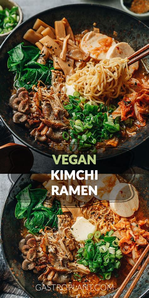 Vegan Kimchi Ramen Recipe Vegan Kimchi Whole Food Recipes Vegan