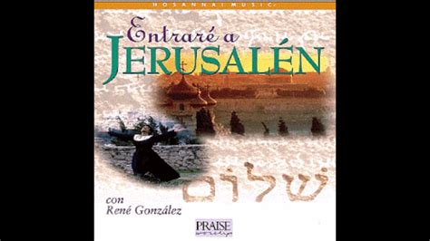 06 René González Voz De Júbilo Y De Salvación Repetición En Vivo