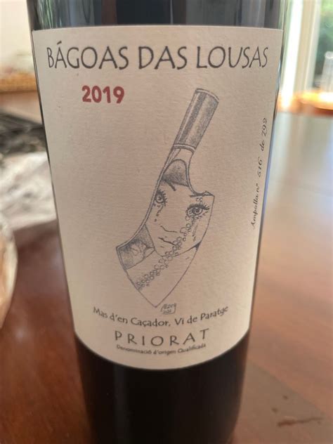 2019 Celler de l Encastell Priorat Bágoas Das Lousas Mas d en Cacador