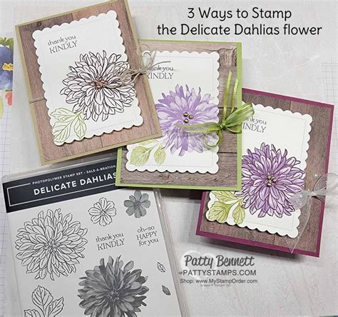 3 Ways To Stamp The Delicate Dahlias Flower Patty Stamps