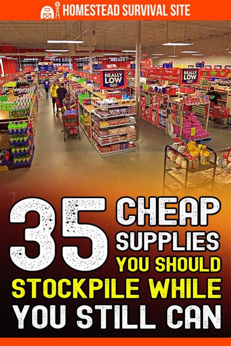 Cheap Supplies You Should Stockpile While You Still Can Emergency