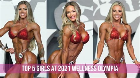 Top 5 Girls At 2021 Wellness Olympia Youtube