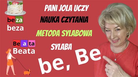 NAUKA CZYTANIA Metoda Sylabowa Sylaba Be Be Oraz Ba Ba Lekcja