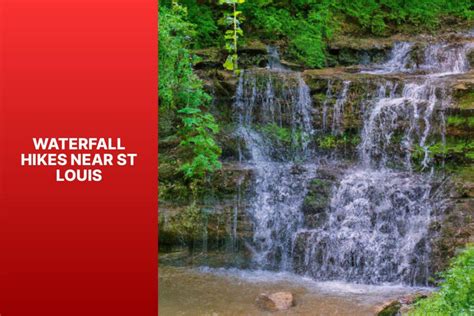 Waterfall Hikes Near St Louis Jasonexplorer