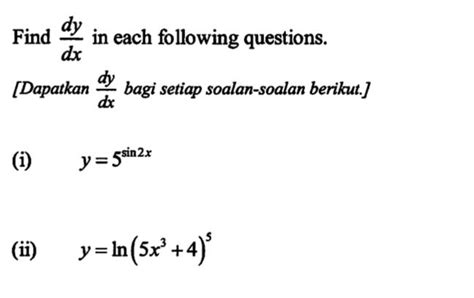 Solved Find Dydx In Each Following Questions Dapatkan Dydx Chegg