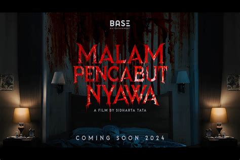 Nonton Film Horor Malam Pencabut Nyawa 2024 Sinopsis Pemeran Bukan