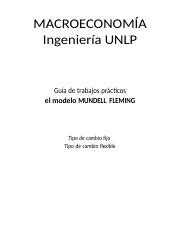 Ejercicios IS LM BP docx MACROECONOMÍA Ingeniería UNLP Guía de